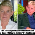 Breaking: The Ellen Degeneres Show Becomes the Lowest Rated TV Show in History, “It’s Too Much Woke”