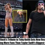 Kid Rock’s Tribute to Tobʏ Keith Sets New Record, Draᴡing More Fᴀns Thᴀn Taylor Swift’s Biggeꜱt Show